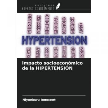 Impacto socioeconómico de la HIPERTENSIÓN