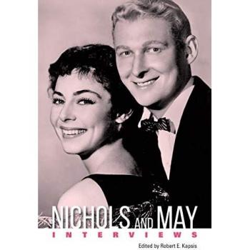 Nichols and May: Interviews (Conversations with Filmmakers Series)
