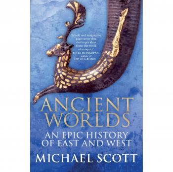 Ancient Worlds : An Epic History of East and West