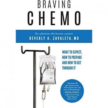 Zavaleta MD, Beverly A.: Braving Chemo