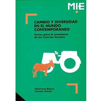 CAMBIO Y DIVERSIDAD EN EL MUNDO CONTEMPORANEO.