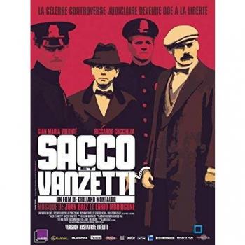 Sacco et Vanzetti : Version Remasterisée
