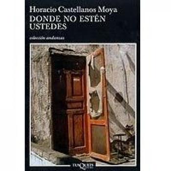 Donde no esten ustedes