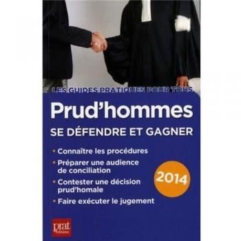 Prud'hommes: Se défendre et gagner