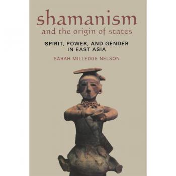 Shamanism and the Origin of States
