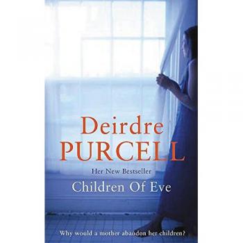 Children of Eve: An unforgettable novel about a family in crisis
