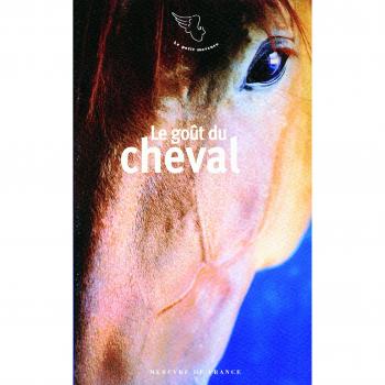 Le goût du cheval
