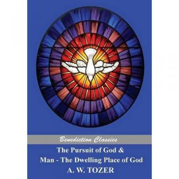 The Pursuit of God and Man