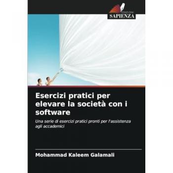 Galamali, Mohammad Kaleem: Esercizi pratici per elevare la società con i software