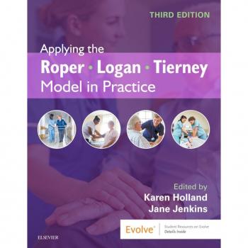 Vitalsource Technologies, Inc. Applying the Roper-Logan-Tierney Model in Practice