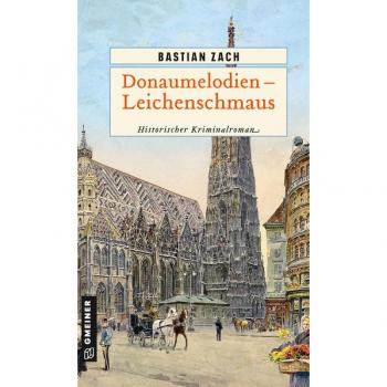 Zach, Bastian: Donaumelodien