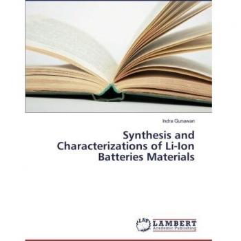 Synthesis and Characterizations of Li-Ion Batteries Materials