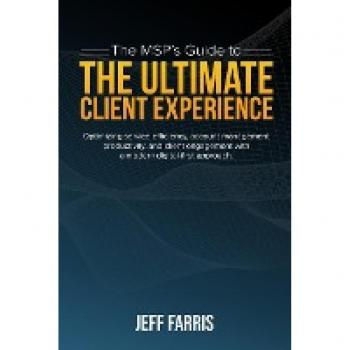 Farris, Jeff: The MSP's Guide to the Ultimate Client Experience