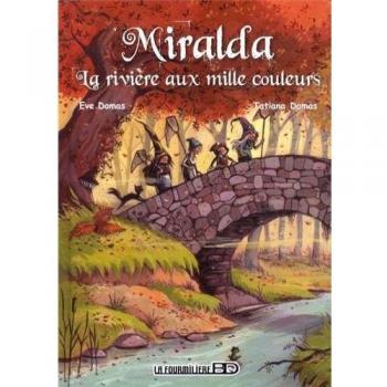 La rivière aux mille couleurs