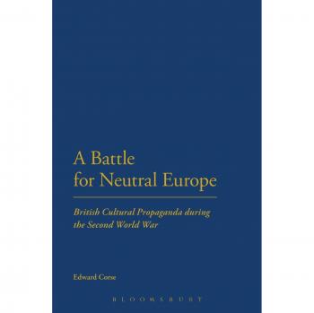 A Battle for Neutral Europe