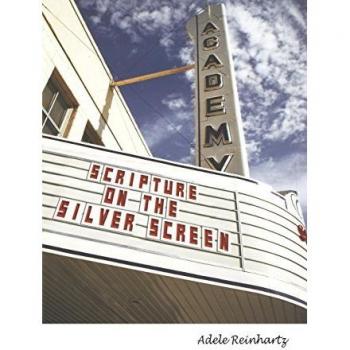 Reinhartz: Scripture on the Silver Screen