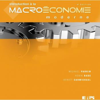 Introduction a la macroeconomie moderne 4e edition