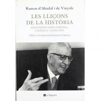 Les lliçons de la historia (Tapa blanda).