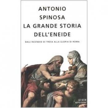 La grande storia dell'Eneide. Dall'incendio di Troia alla gloria di Roma