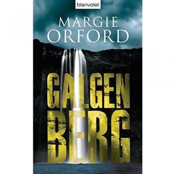 Galgenberg: Thriller