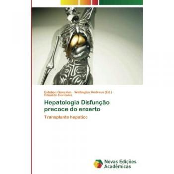 Hepatologia Disfunção precoce do enxerto: Transplante hepatico