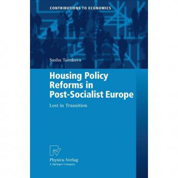 Housing Policy Reforms in Post-Socialist Europe
