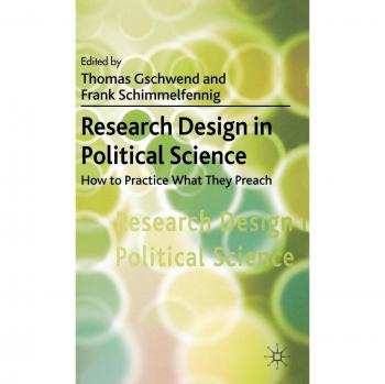 Research Design in Political Science: How to Practice What They Preach