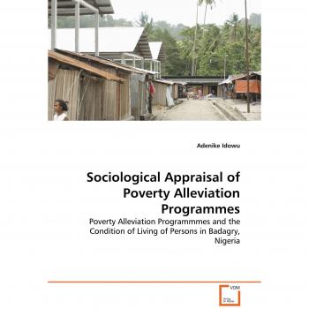Sociological Appraisal of Poverty Alleviation Programmes