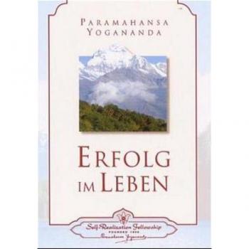 Paramahansa Yogananda Erfolg Im Leben