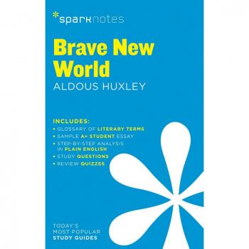 Brave New World By Aldous Huxley (Sparknotes Literature Guide) (Paperback)