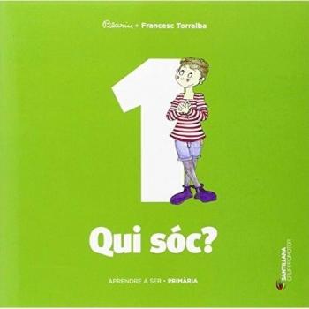 APRENDRE A SER VOLUM 1 QUI SOC? 1