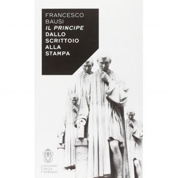 Il Principe dallo scrittoio alla stampa