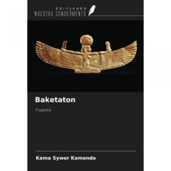 Baketaton: Tragedia