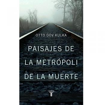 Paisajes de la metrópoli de la muerte