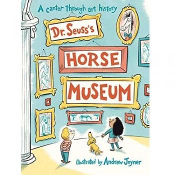 Dr. Seuss's Horse Museum