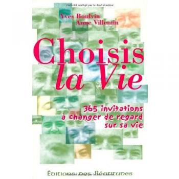 Choisis la vie (Ed. Beatitudes)