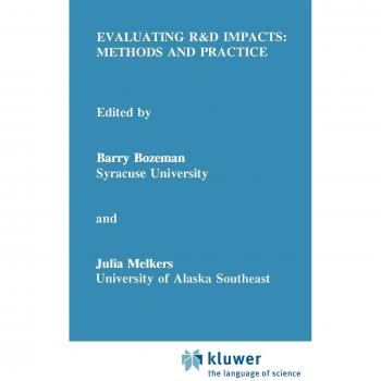 Evaluating R&D Impacts: Methods and Practice