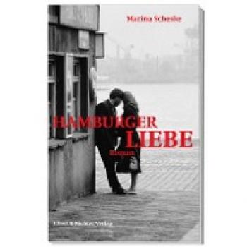 Scheske, Marina: Hamburger Liebe