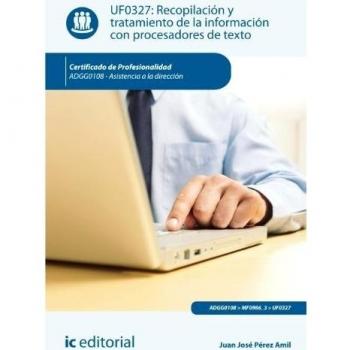 RECOPILACION Y TRATAMIENTO DE LA INFORMACION CON PROCESADORES DE TEXTO