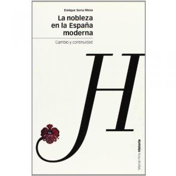La nobleza en la España moderna