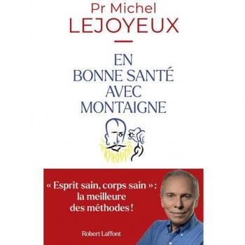 En bonne santé avec Montaigne