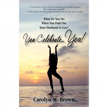 Brown, Carolyn M.: You Celebrate You