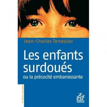 Les enfants surdoués ou la précocité embarassante