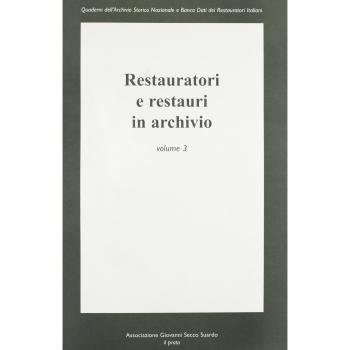 Restauratori e restauri in archivio