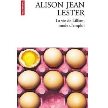 La Vie de Lillian, mode d'emploi