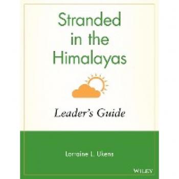 Stranded in the Himalayas Leaders Manual by Lorraine L. Ukens