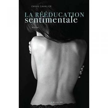 La rééducation sentimentale