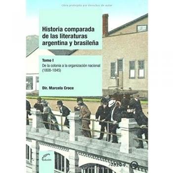 Historia comparada de las literaturas Argentina y Brasileña