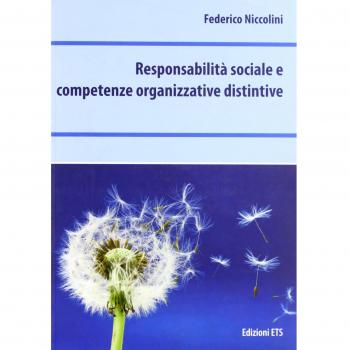 Responsabilità sociale e competenze organizzative distintive