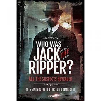 Richard Charles Cobb Who was Jack the Ripper?